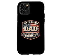 Carcasa para iPhone 11 Pro Solo un Padre Orgulloso Que no crió a los liberales Día del Padre EE.UU