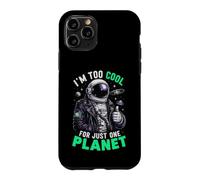 Carcasa para iPhone 11 Pro Soy Demasiado Genial para un Solo Planeta Astronauta Espacial Astronomía
