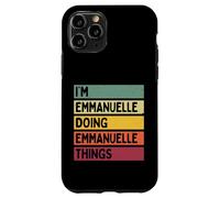 Carcasa para iPhone 11 Pro Soy Emmanuelle Haciendo Cosas de Emmanuelle Nombre Personalizado Divertido