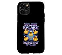 Carcasa para iPhone 11 Pro Splish Splash Your Opinion Is Trash Rubber Duck