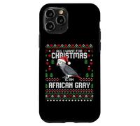 Carcasa para iPhone 11 Pro Suéter Feo navideño con diseño de Loro Gris Africano All I Want Christmas
