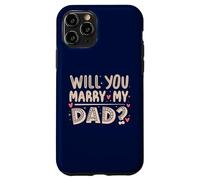 Carcasa para iPhone 11 Pro ¿Te casarás con mi papá? Propuesta sincera, Hijo Divertido, Lindo