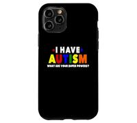 Carcasa para iPhone 11 Pro Tengo Autismo ¿Cuáles Son Tus superpoderes Conciencia sobre el Autismo