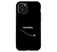 Carcasa para iPhone 11 Pro Tenía energía potencial Cita Divertida Ciencia sarcástica Nerd