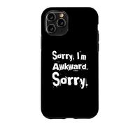 Carcasa para iPhone 11 Pro Texto de Humor Divertido Divertido para la Gente Lo Siento, Soy incómodo, lo Siento