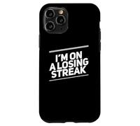 Carcasa para iPhone 11 Pro Texto no Afortunado Gente Divertida Mala Suerte Estoy en una racha perdedora