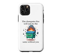 Carcasa para iPhone 11 Pro The Dumpster Fire Will Not Be The Same Without You Coworker