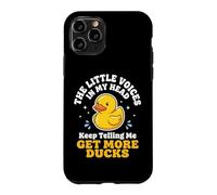 Carcasa para iPhone 11 Pro The Little Voices In My Head Keep Telling Me Get More Ducks
