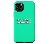 Carcasa para iPhone 11 Pro This One Time at Band Camp | Película 1990's 2000's
