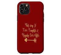 Carcasa para iPhone 11 Pro This Way To Love Laughter - Cita romántica inspiradora