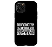 Carcasa para iPhone 11 Pro Todas Las atrocidades de la Historia Activista de Derechos Humanos Gráfico