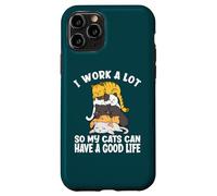 Carcasa para iPhone 11 Pro Trabajo Mucho para Que mis Gatos Puedan Tener una Buena Vida Montón de Gatos