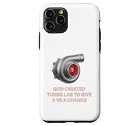 Carcasa para iPhone 11 Pro Turbocompresor Dios creó Turbo Lag para un V8 Turbo Car Guys