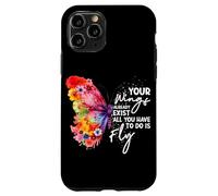 Carcasa para iPhone 11 Pro Tus alas ya existen Todo lo Que Tienes Que Hacer es Volar Mariposa