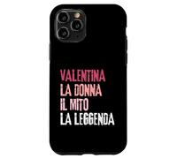 Carcasa para iPhone 11 Pro Valentina La Donna Il Mito La Leggenda Festa di Compleanno