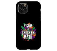 Carcasa para iPhone 11 Pro Victim of Chicken Math Funny Backyard Poultry Farmer