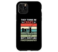 Carcasa para iPhone 11 Pro Vintage Piensan Que Estoy Loco, Pero me Gusta la fotografía