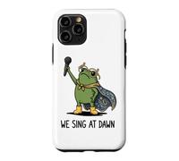 Carcasa para iPhone 11 Pro We Sing At Dawn Frog Funny Frog Meme Cantante Vocalista