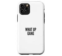 Carcasa para iPhone 11 Pro What Up Gang Fun Vlogger Influencer Joke Humor