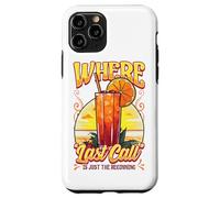Carcasa para iPhone 11 Pro Where “Last Call” is Just The Beginning Bartender Mixology