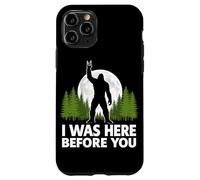 Carcasa para iPhone 11 Pro Yo estuve aquí Antes de ti Bigfoot Rock On Rock and Roll Forest