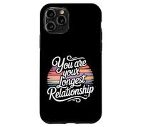 Carcasa para iPhone 11 Pro You Are Your Longest Relationship Self-Love Reminder |-
