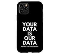 Carcasa para iPhone 11 Pro Your Data Is Our Data INFOSEC Tech Company Security Breach