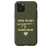 Carcasa para iPhone 11 Pro You'Re The Only Caliber For Me - Funny Sarcastic Gun Humor