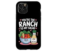Carcasa para iPhone 11 Pro You'Re The Ranch to my Salad Cute Valentine's Day Hombres Mujeres