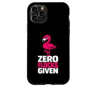 Carcasa para iPhone 11 Pro Zero Flocks Given Flamenco Rosa Humor sarcástico