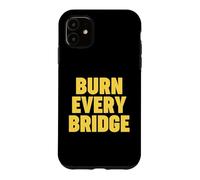 Carcasa para iPhone 11 Quema Cada Puente