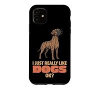 Carcasa para iPhone 11 Realmente Me Gustan los Perros Ok Amante de los Animales Lindo Gran Danés