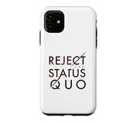 Carcasa para iPhone 11 Rechazar el Status Quo