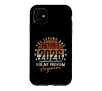 Carcasa para iPhone 11 Retired 2026 Not My Problem Anymore Retirement Gifts for Men