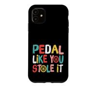 Carcasa para iPhone 11 Retro Bicycle Bike Cycling Pedal Like You Stole It Cyclist