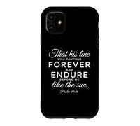 Carcasa para iPhone 11 Salmo 89:36 Biblia bíblica bíblica para Siempre y para soportar a los descendientes