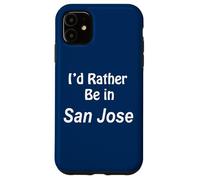 Carcasa para iPhone 11 San José, Prefiero Estar En