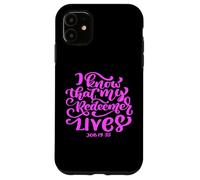 Carcasa para iPhone 11 Sé Que mi Redentor Vive versículo bíblico Mujeres
