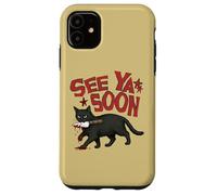 Carcasa para iPhone 11 See Ya Soon Dark Cat Meme Design Womens Girls