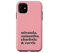 Carcasa para iPhone 11 Sex and The City Miranda, Samantha, Charlotte & Carrie