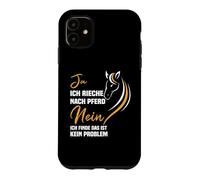 Carcasa para iPhone 11 Sí me huele a Caballo, no Creo Que Esto es un Problema.