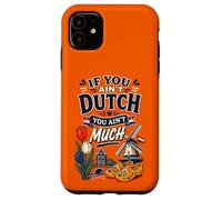 Carcasa para iPhone 11 Si no Eres holandés no Eres Muy Gracioso Holanda Países Bajos