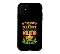 Carcasa para iPhone 11 Si no te Gusta el Clarinete Soy Nacho Type Funny Gag Joke Pun
