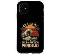 Carcasa para iPhone 11 Sigue Siendo el Pendejo del Golfo de México