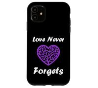Carcasa para iPhone 11 Simple Purple Quote Alzheimer's Love Never Forgets