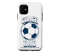 Carcasa para iPhone 11 Soccer Coach Dad Like a Regular Dad but Way Cooler Soccer