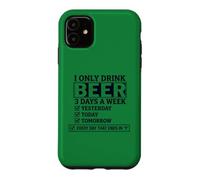 Carcasa para iPhone 11 Solo Bebo Cerveza 3 días a la Semana Lista de verificación