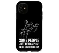 Carcasa para iPhone 11 Some People Just Need A Push In The Right Direction Malvado