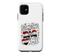 Carcasa para iPhone 11 Someone In Iraq Loves Me Heart Iraq Flag