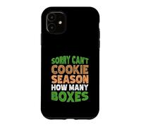 Carcasa para iPhone 11 Sorry Can't Cookie Season How Many Boxes
